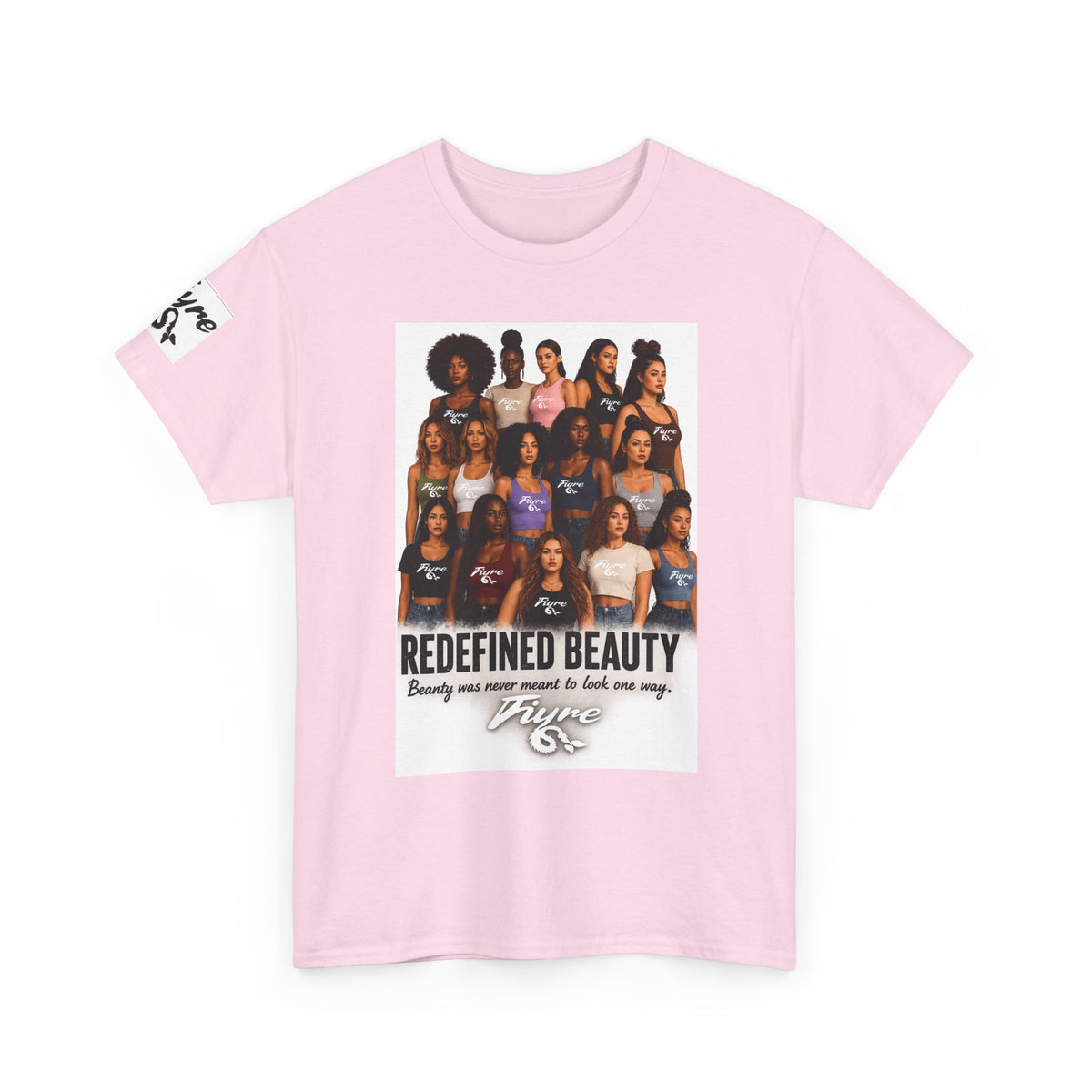 Redefined Beauty T-Shirt — "Beauty was meant to look one way" Empowerment Tee
