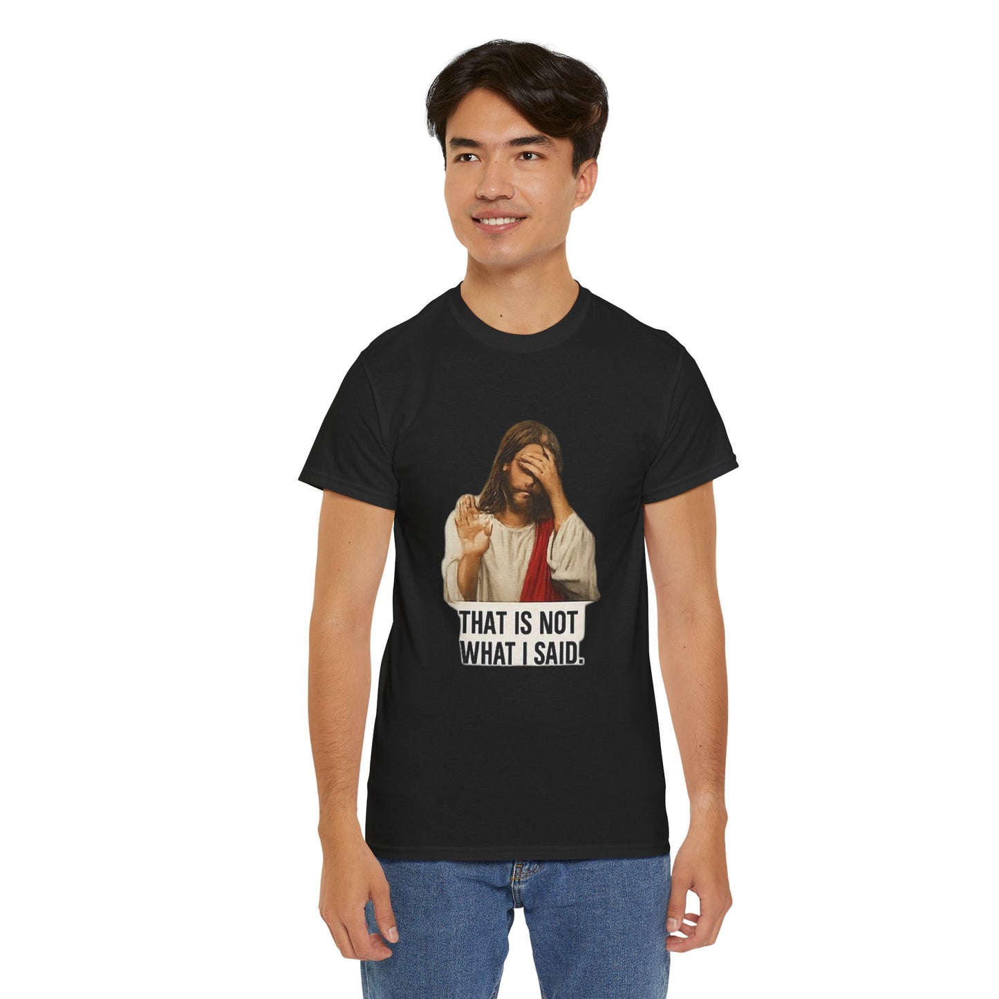 FIYRE — Funny Jesus Facepalm Tee “That Is Not What I Said” (Christian Humor)